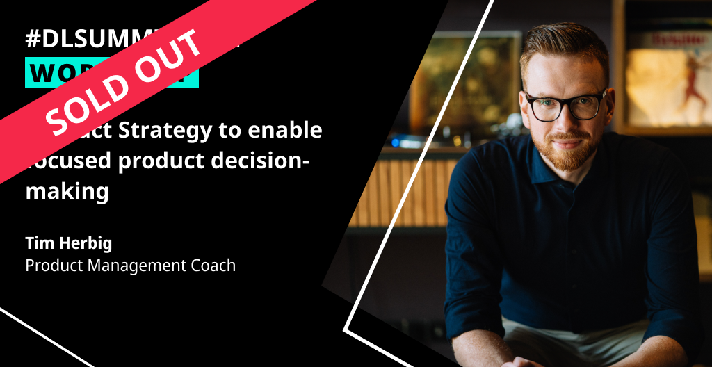 Product Strategy to enable focused product decision-making